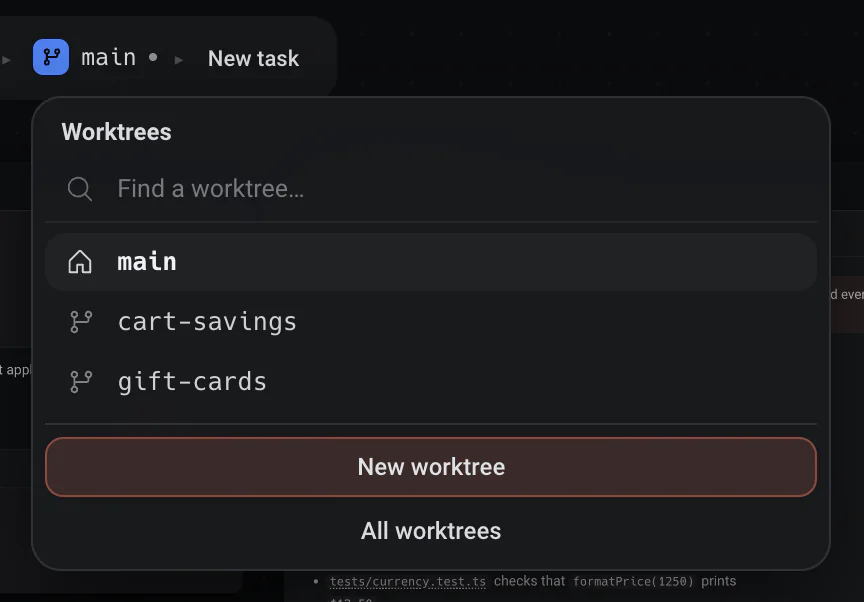 El selector de worktrees bajo la rama: main primero, luego cada worktree, con New worktree y All worktrees